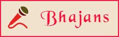 bhajans